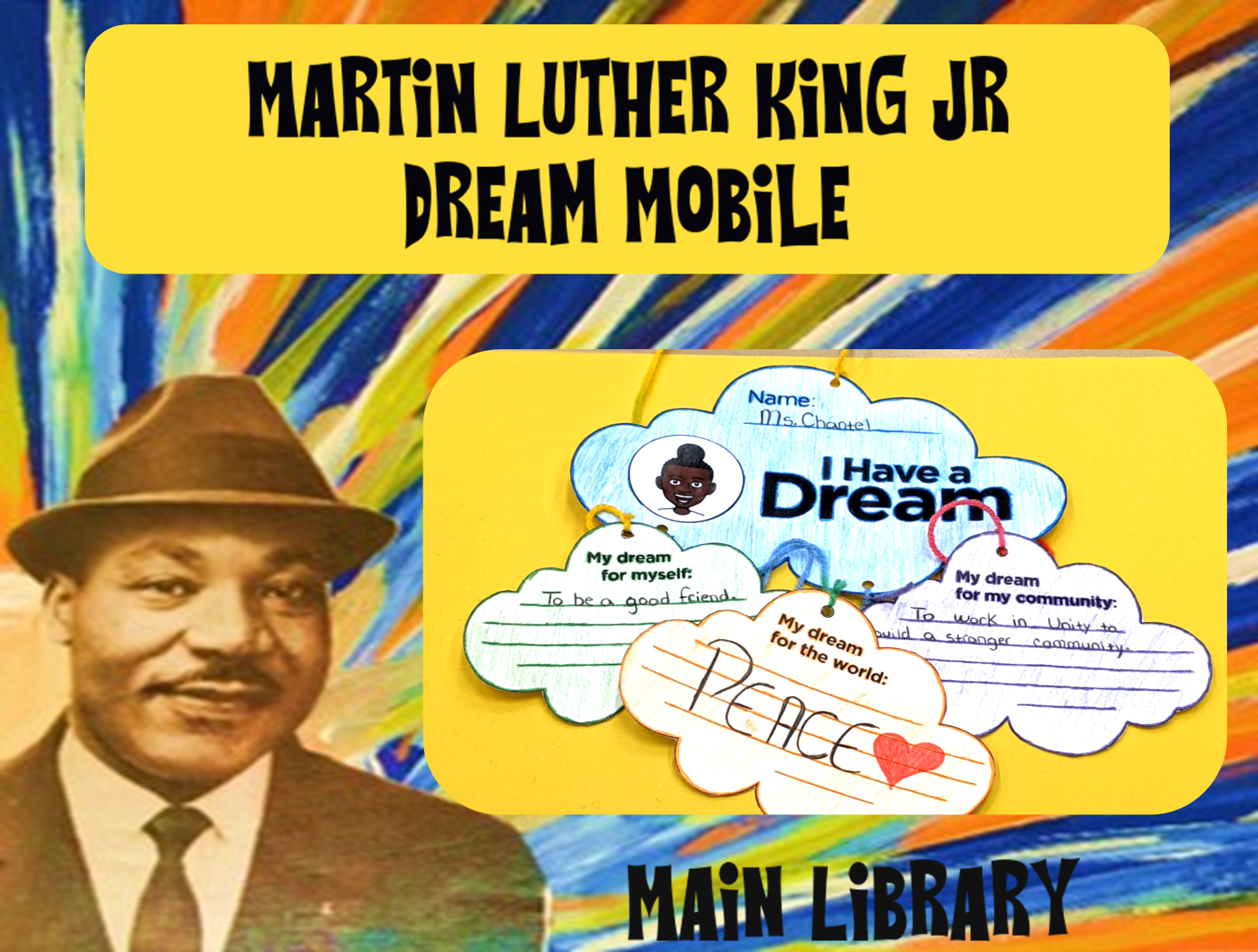 Martin Luther King  Jr. Dream Mobile