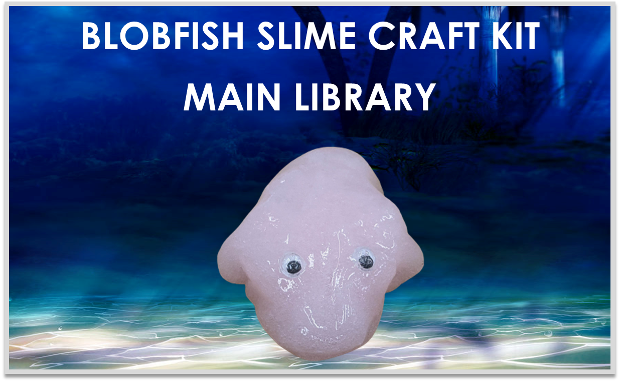 Slime blobfish. Blobfish slime craft kit at Main Library