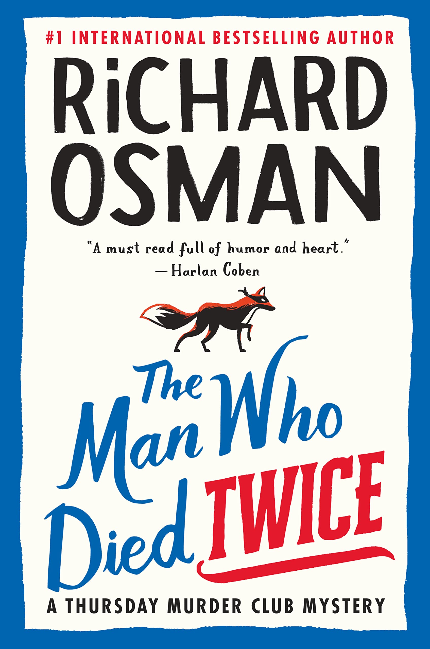 The Man Who Died Twice by Richard Orman