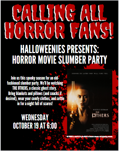 Calling All Horror Fans! Halloweenies Presents Horror Movie Slumber Party: "The Others"
