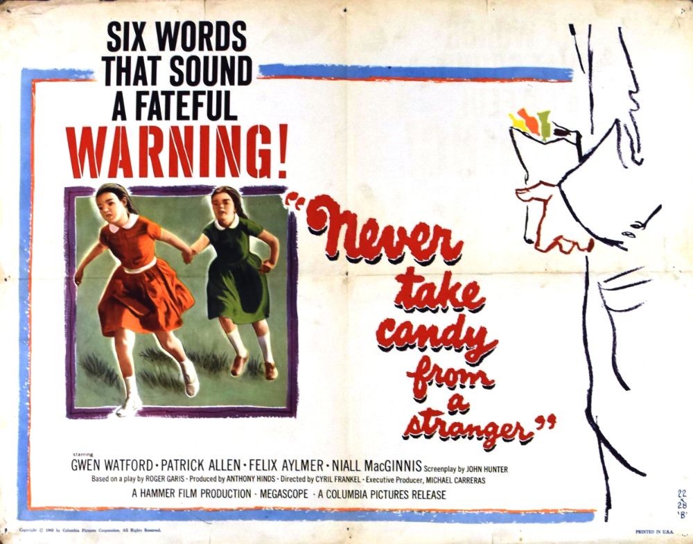 Poster for the movie Never Take Candy from a Stranger