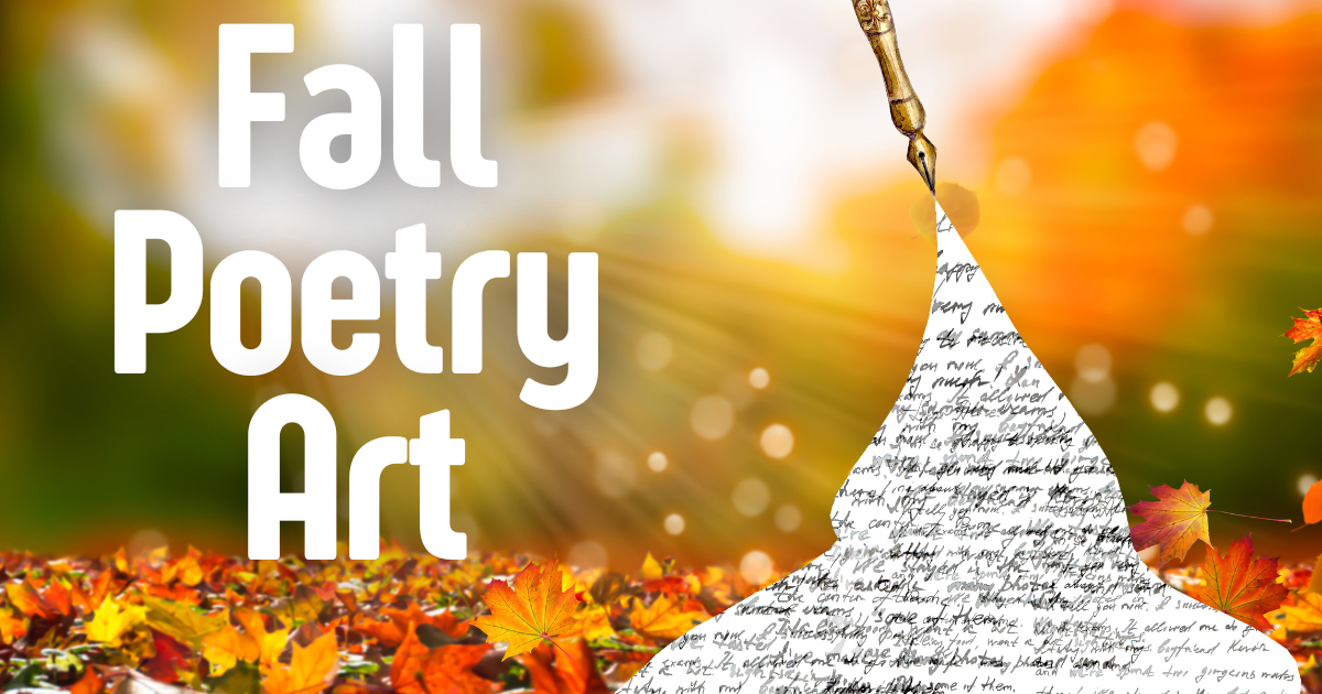 a fall scene with an ink pen that has words flowing out of it and the words "Fall Poetry Art"