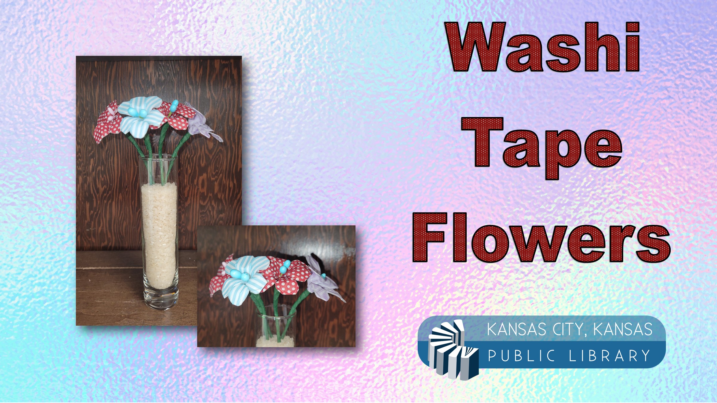 Picture of flowers made from washi tape & the library logo on a pastel background