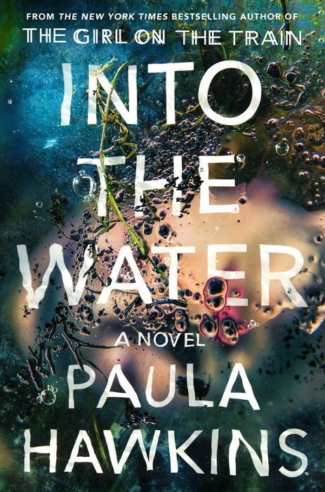 "Into the Water" by Paula Hawkins