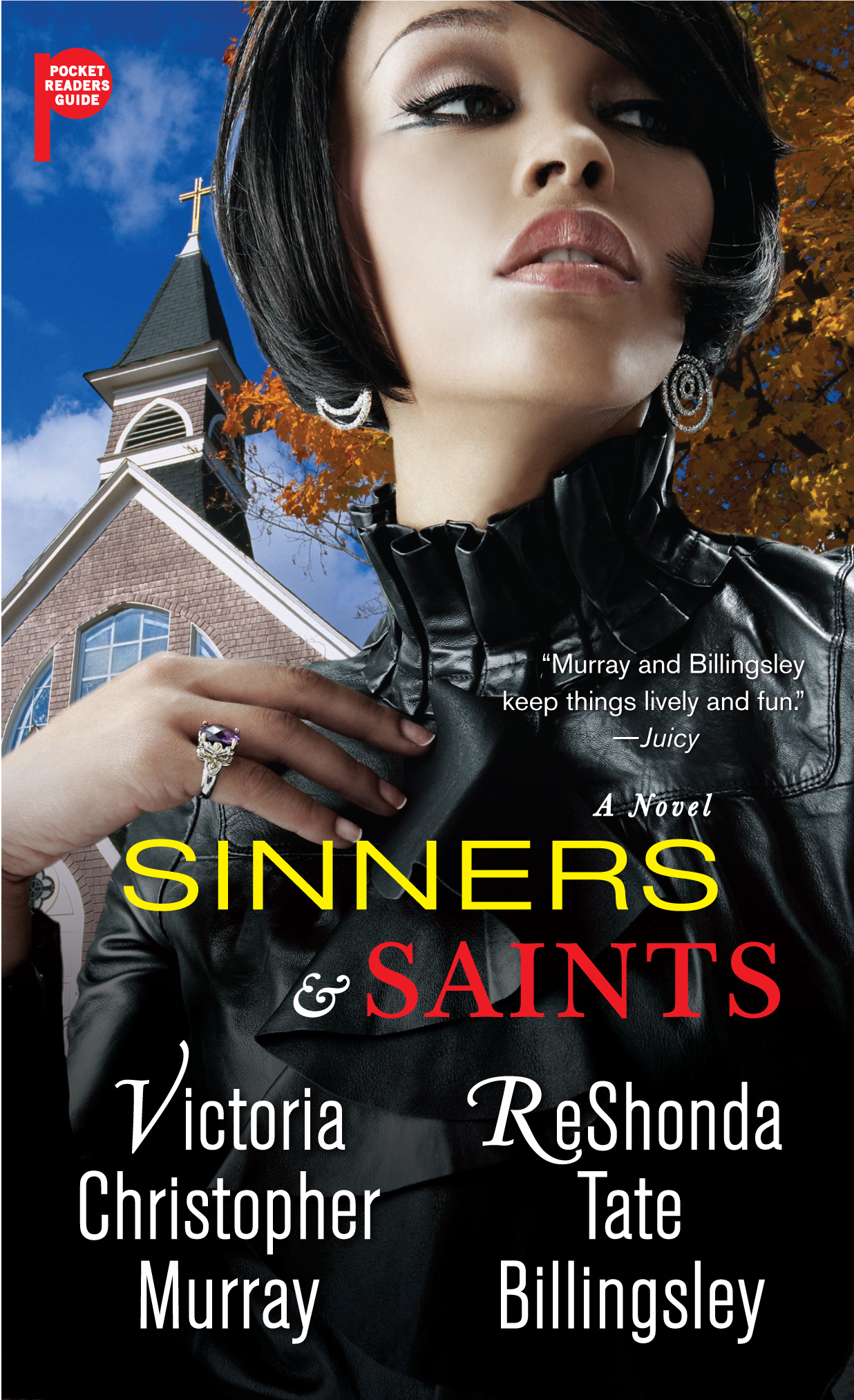 "Sinners and Saints" by Victoria Christoper Murray & ReShonda Tate Billingsley