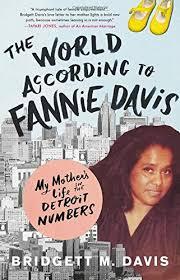 World According to Fannie Davis