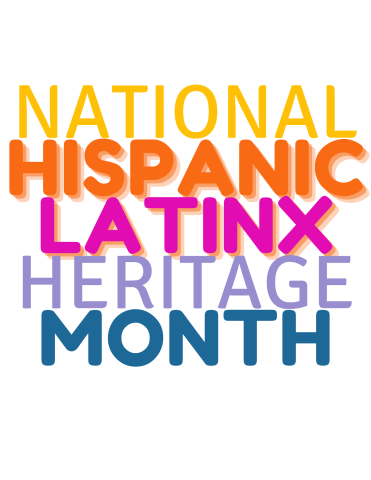 National Hispanic and Latinx Heritage Month
