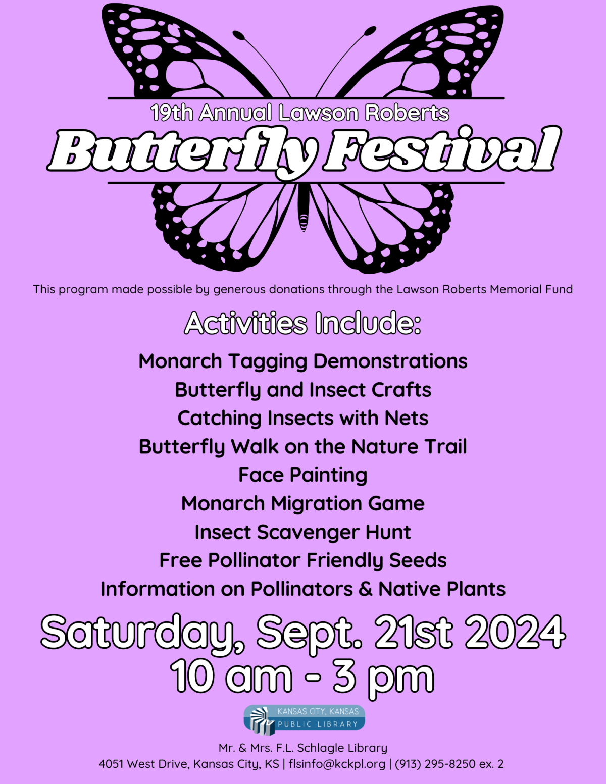 19th Annual Lawson Roberts Butterfly Festival