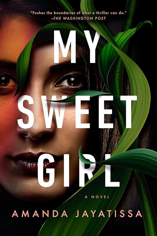 My Sweet Girl by Amanda Jayatissa book cover